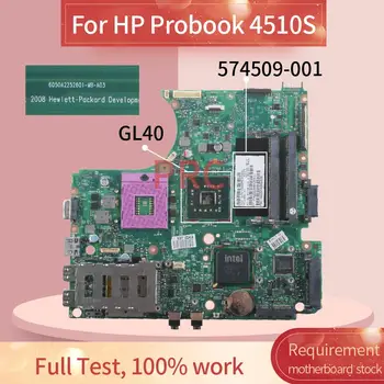 574509-001 574509-501 Para HP Probook 4510S Notebook Placa base 6050A2252601 GL40 DDR2 placa base del ordenador Portátil