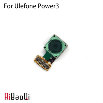 AiBaoQi Nuevas de Alta Calidad Original Ulefone de Alimentación 3 cámara trasera reparación de piezas de reemplazo para Ulefone de Alimentación 3 teléfono Inteligente