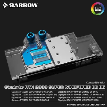 Barrow BS-GIG2080S-PA LRC2.0 Cobertura Total de Agua en Bloque Para Gigabyte RTX 2080 SUPER GAMING OC Aurora