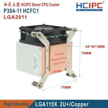 HCIPC P304-11 HCFC1 LGA115X Disipadores de calor de la CPU ,LGA1150/1155/1156 Cobre 2U disipador de la CPU,2U/3U/4U/5U Cortar el disipador de la CPU,2U de Refrigeración de la CPU