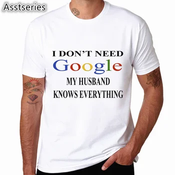 Los hombres de las Mujeres de Impresión no Necesito Google Mi Esposa Esposo Sabe Todo Divertida Camiseta de Manga Corta O-Cuello de curiosidades para los Amantes de la Camiseta