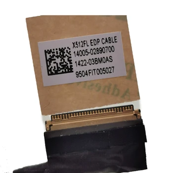 Portátil LCD LVDs Cable Para Asus Vivobook X512 X512UF X512FL X512UF X512FA 1422-03BM0AS 14005-02890700 30 pines EDP Video FLEX