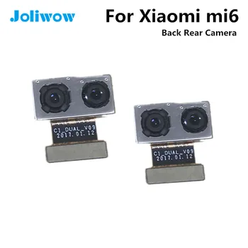 Probado Trasera Módulo de la Cámara Flex Cable Para Xiaomi Mi6 M6 MI 6 en la parte Trasera Grande en la Cámara Principal Flex Cable de la Pieza de Repuesto 3705