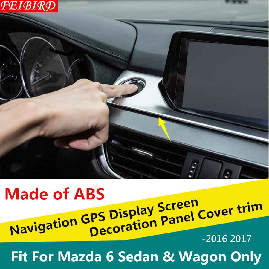 ABS Cromado de Navegación GPS de la Pantalla de Visualización de la Decoración de la Cubierta del Panel de Guarnecido Interior Para Mazda 6 Sedán & Wagon 2016 2017 0