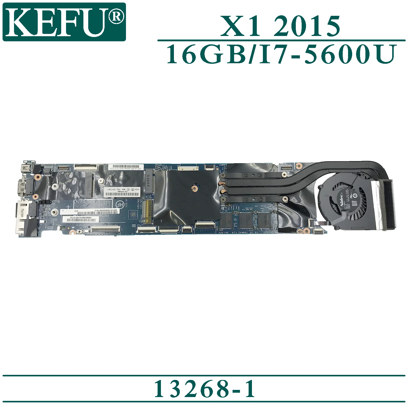 KEFU 13268-1 original de la placa base para Lenovo ThinkPad X1 de Carbono de con 16 GB-memoria RAM I7-5600U de la placa base del ordenador Portátil 0