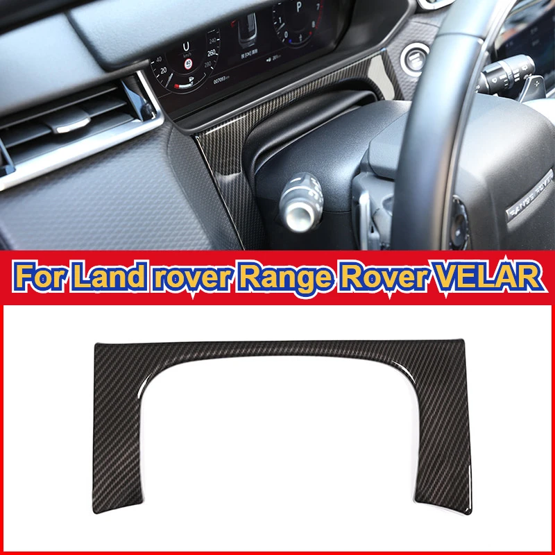 Los Accesorios del coche Para Land rover Range Rover VELARES 2017 2018 2019 2020 de Fibra de Carbono Textura Tablero de la Decoración de la Tapa del Armazón de Recorte 0