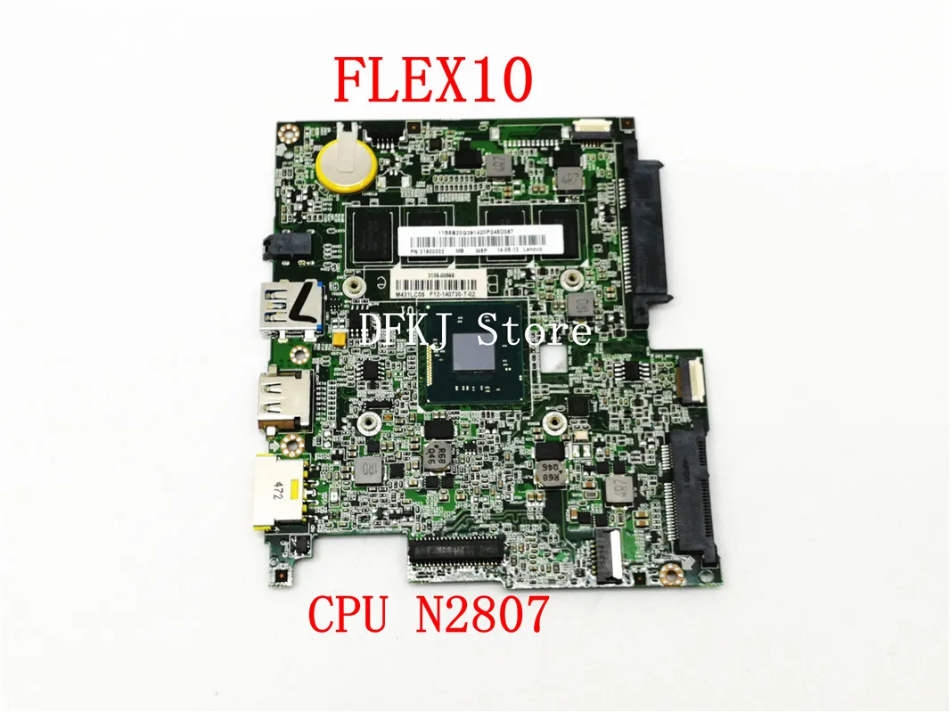 BM5338 de la placa base para FLEX10 FLEX 10 cuaderno de la placa base 5B20G39142 CPU N2807 2G de RAM de prueba de trabajo 1