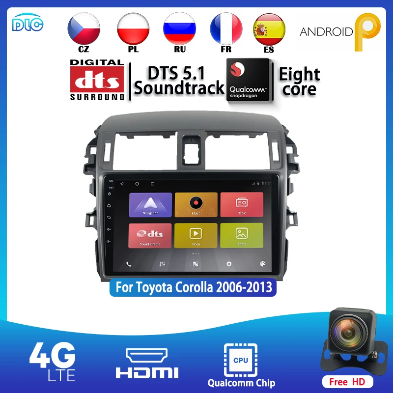 DLC Chip Qualcomm 1280*720 IPS 10pulgadas Android 9.0 GPS Estéreo FM/RDS DTS BT WIFI+4G Para el Toyota Corolla 4+64G DSP Coche Reproductor de Medios de comunicación 3